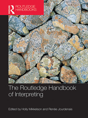 cover image of The Routledge Handbook of Interpreting